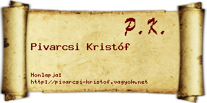 Pivarcsi Kristóf névjegykártya